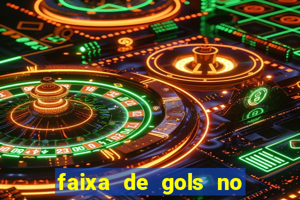 faixa de gols no jogo 2-3 o que significa